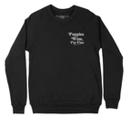 Puppies Wine & I'm Fine Crewneck Sweatshirt | Gift for Dog Moms | Printed in USA
